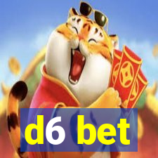 d6 bet